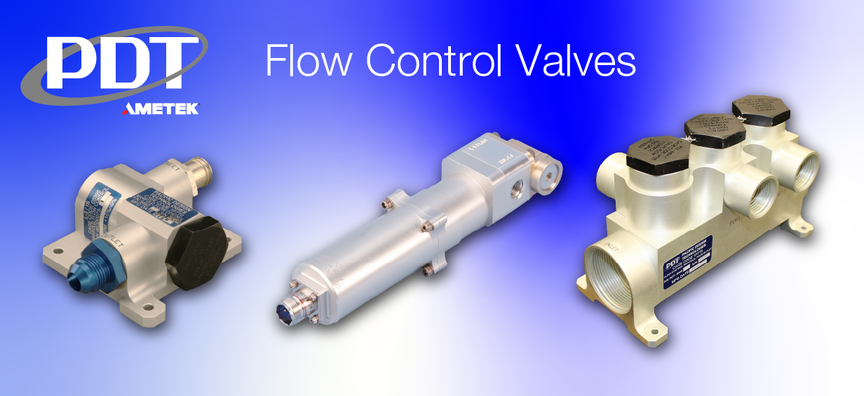 AMETEK PDT Article | Reliable Flow Control Valves